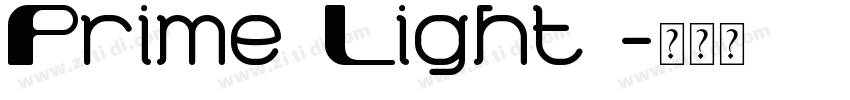 Prime Light 字体转换